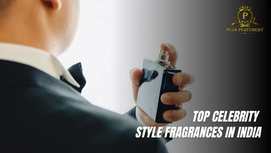 Top Celebrity Style Fragrances in India